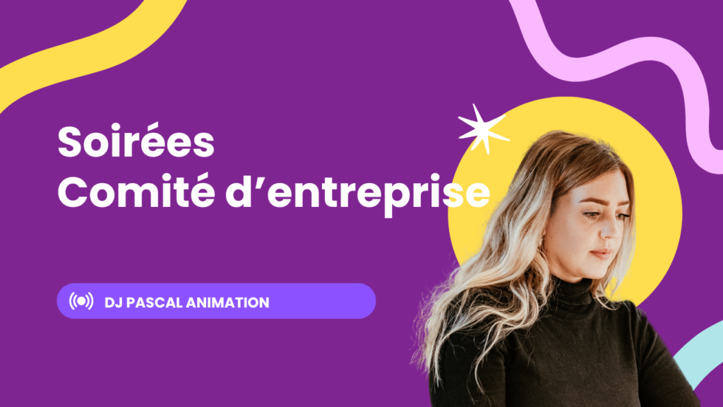 Soirées comité d'entreprise